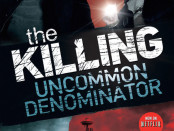 The Killing - Uncommon Denominator | Cover