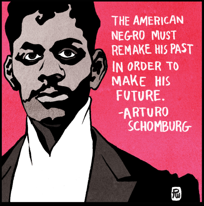 Black History In Its Own Words Arturo Schomburg